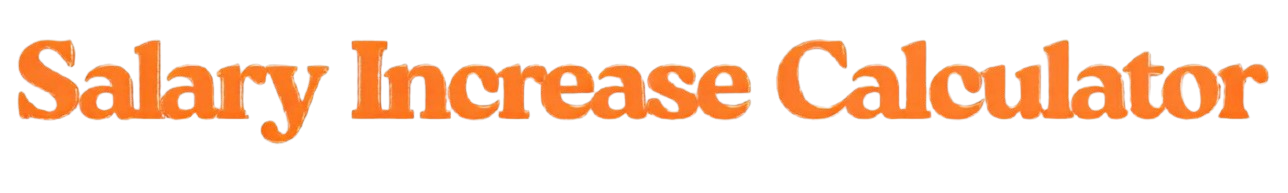 salaryincreasecalculator.com
